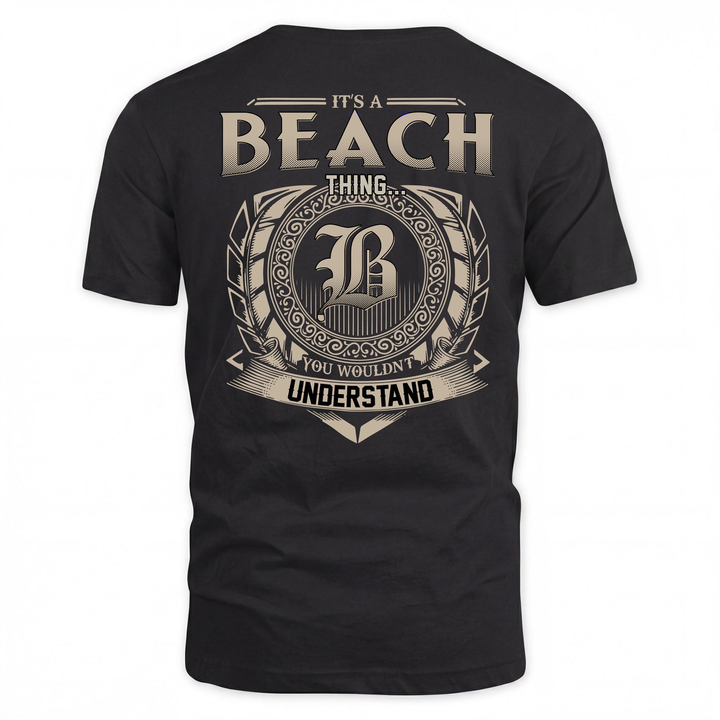 BEACH HH88-K2–Personalized Name Quote Apparel “It’s a/an NAME Thing You Wouldn’t Understand”