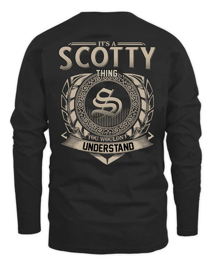 SCOTTY HH88-K2–Personalized Name Quote Apparel “It’s a/an NAME Thing You Wouldn’t Understand”