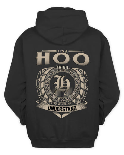 HOO HH88-K2–Personalized Name Quote Apparel “It’s a/an NAME Thing You Wouldn’t Understand”