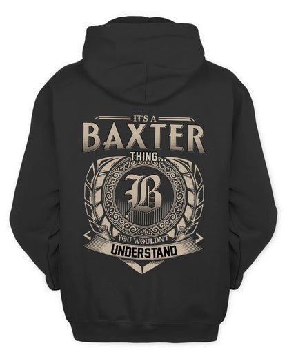 BAXTER HH88-K2–Personalized Name Quote Apparel “It’s a/an NAME Thing You Wouldn’t Understand”