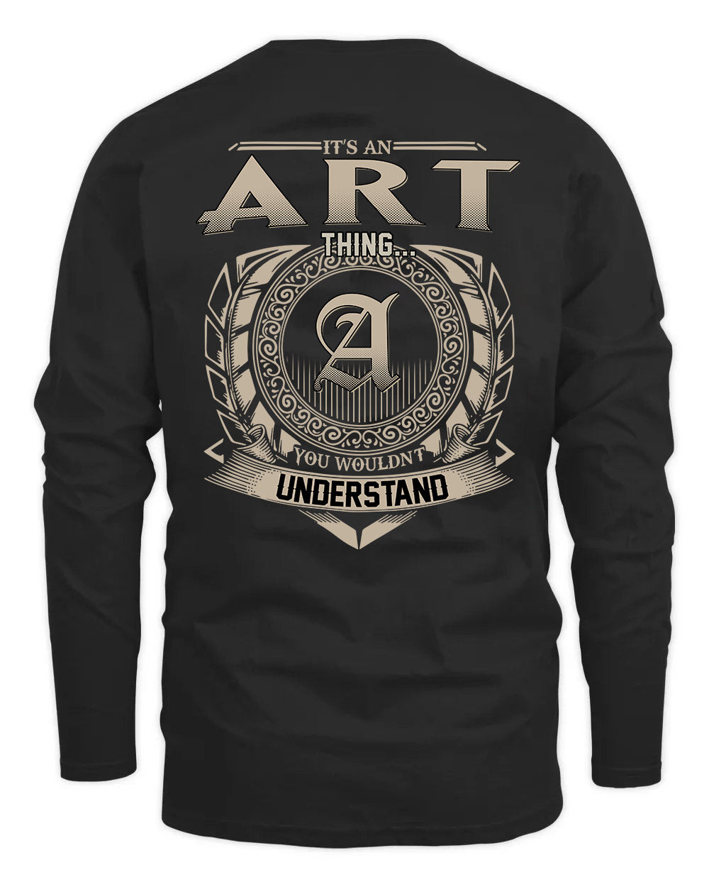 ART HH88-K2–Personalized Name Quote Apparel “It’s a/an NAME Thing You Wouldn’t Understand”