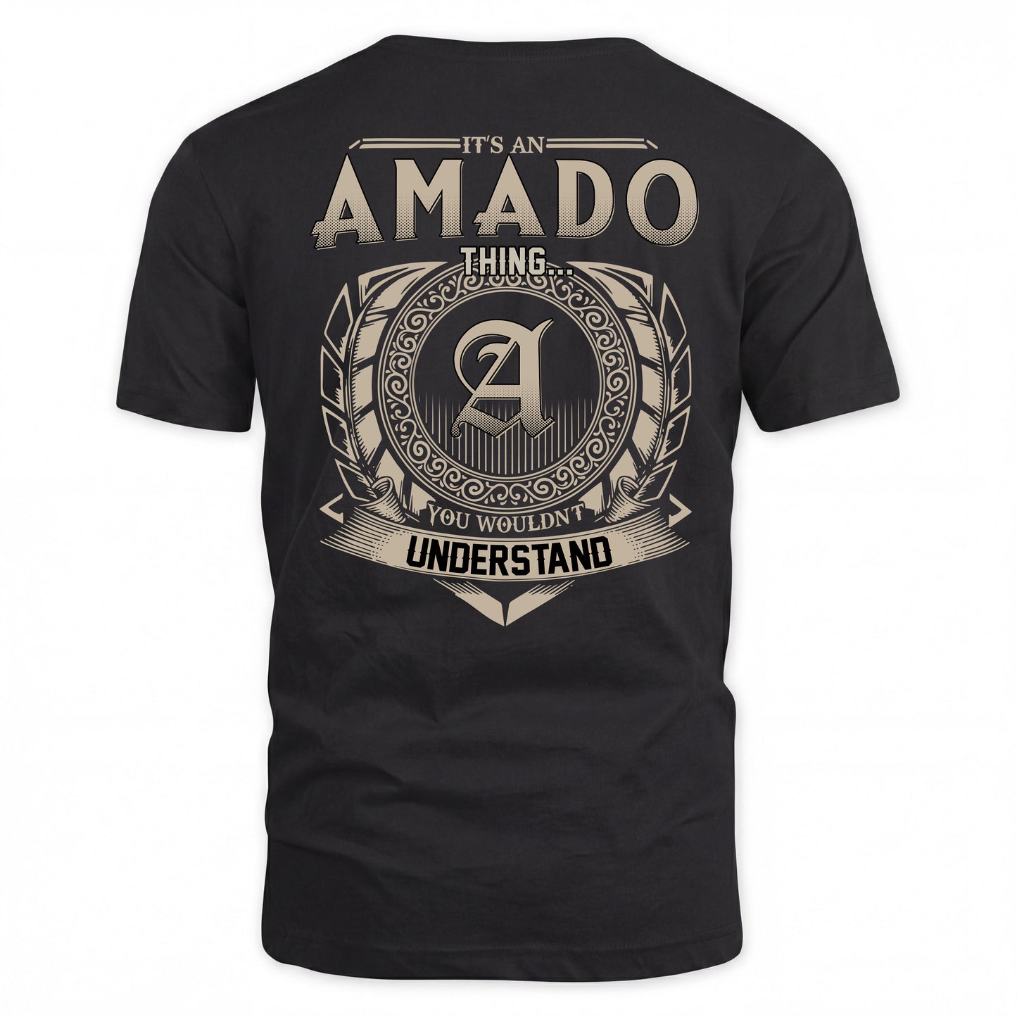 AMADO HH88-K2–Personalized Name Quote Apparel “It’s a/an NAME Thing You Wouldn’t Understand”