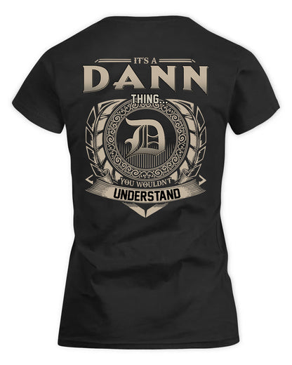 DANN HH88-K2–Personalized Name Quote Apparel “It’s a/an NAME Thing You Wouldn’t Understand”