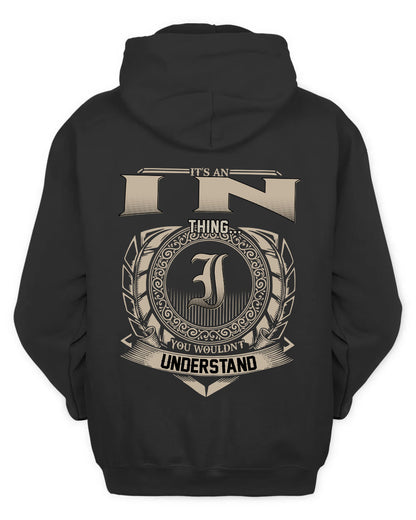 IN HH88-K2–Personalized Name Quote Apparel “It’s a/an NAME Thing You Wouldn’t Understand”