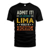 LIMA HH88-K2–Personalized Funny Quote Apparel “Life Without NAME Would Be Boring”