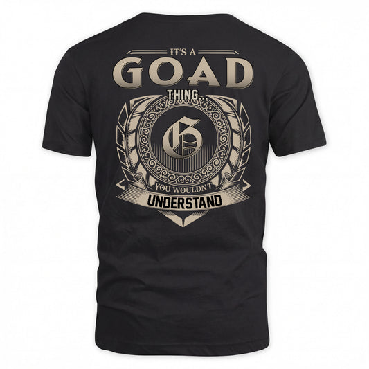 GOAD HH88-K2–Personalized Name Quote Apparel “It’s a/an NAME Thing You Wouldn’t Understand”