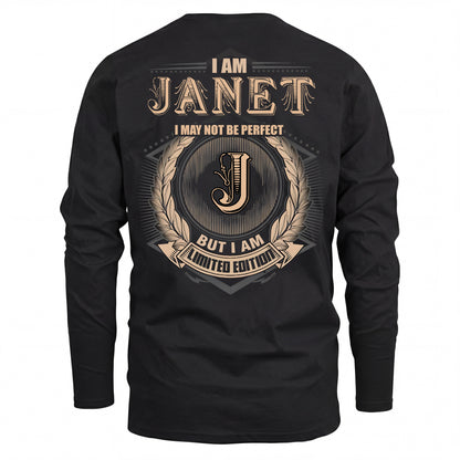 JANET 2K-101–Personalized Name Quote Apparel “I Am NAME May Not Be Perfect But I Am Limited Edition”