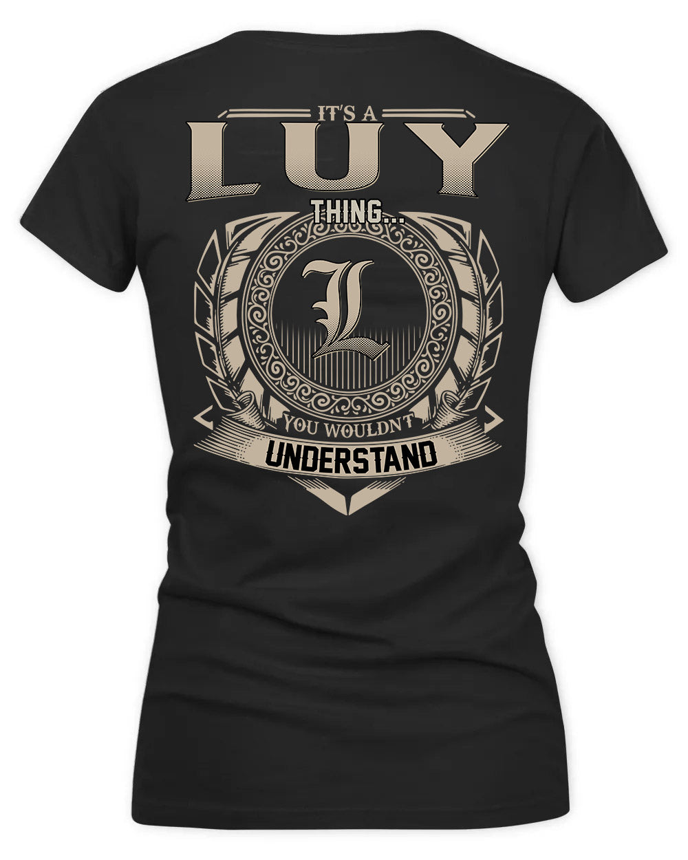 LYLES HH88-K2–Personalized Name Quote Apparel “It’s a/an NAME Thing You Wouldn’t Understand”