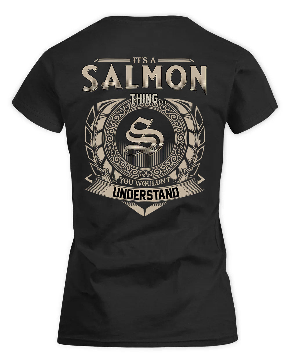SALOME HH88-K2–Personalized Name Quote Apparel “It’s a/an NAME Thing You Wouldn’t Understand”