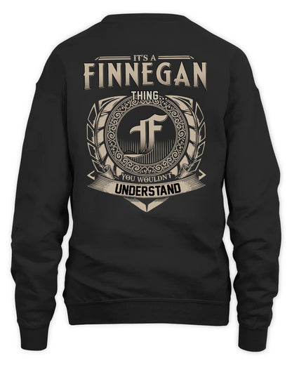 FINNEGAN HH88-K2–Personalized Name Quote Apparel “It’s a/an NAME Thing You Wouldn’t Understand”