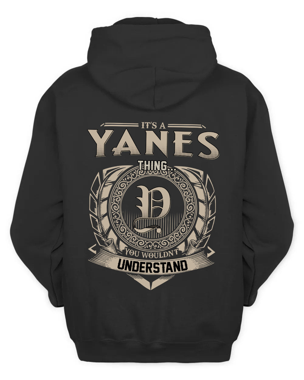 YANES HH88-K2–Personalized Name Quote Apparel “It’s a/an NAME Thing You Wouldn’t Understand”