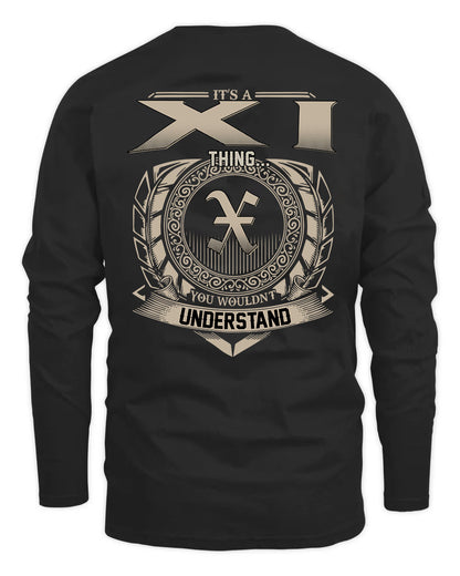 XI HH88-K2–Personalized Name Quote Apparel “It’s a/an NAME Thing You Wouldn’t Understand”