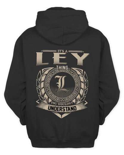 LEY HH88-K2–Personalized Name Quote Apparel “It’s a/an NAME Thing You Wouldn’t Understand”