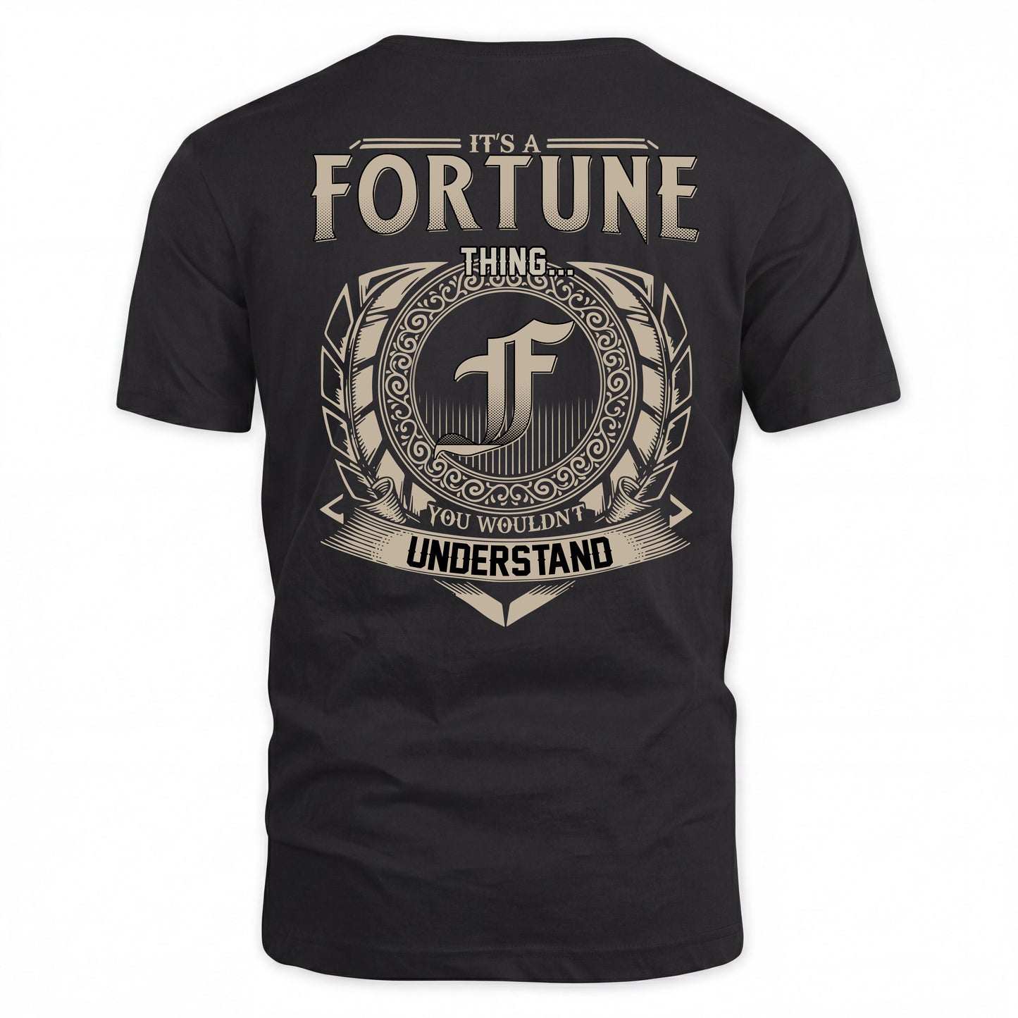 FORTUNE HH88-K2–Personalized Name Quote Apparel “It’s a/an NAME Thing You Wouldn’t Understand”