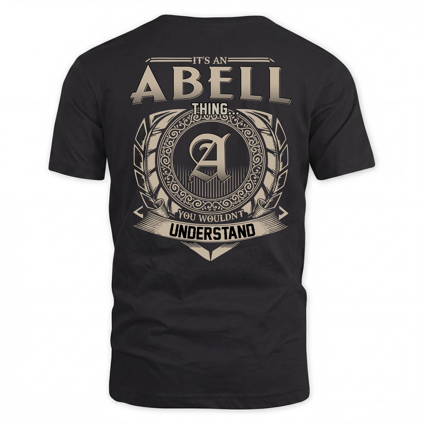 ABELL HH88-K2–Personalized Name Quote Apparel “It’s a/an NAME Thing You Wouldn’t Understand”