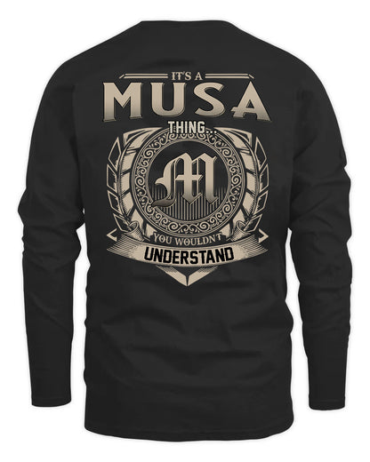 MUSA HH88-K2–Personalized Name Quote Apparel “It’s a/an NAME Thing You Wouldn’t Understand”