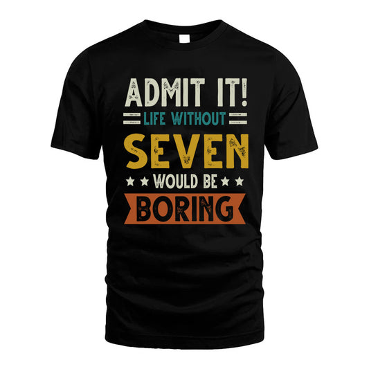 GRIMALDO HH88-K2–Personalized Funny Quote Apparel “Life Without NAME Would Be Boring”