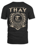 THAY HH88-K2–Personalized Name Quote Apparel “It’s a/an NAME Thing You Wouldn’t Understand”