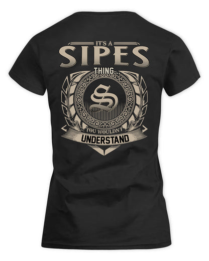 SIROIS HH88-K2–Personalized Name Quote Apparel “It’s a/an NAME Thing You Wouldn’t Understand”