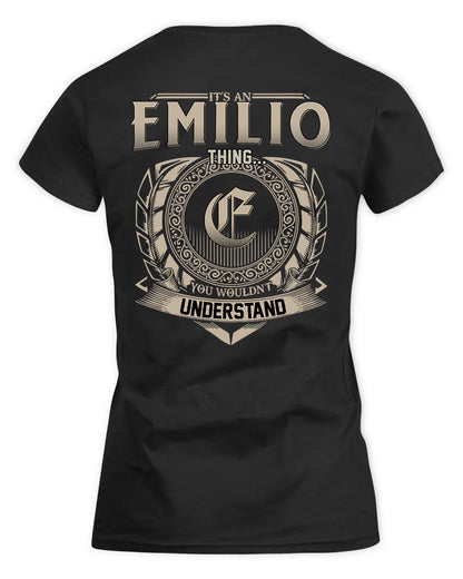EMILIO HH88-K2–Personalized Name Quote Apparel “It’s a/an NAME Thing You Wouldn’t Understand”