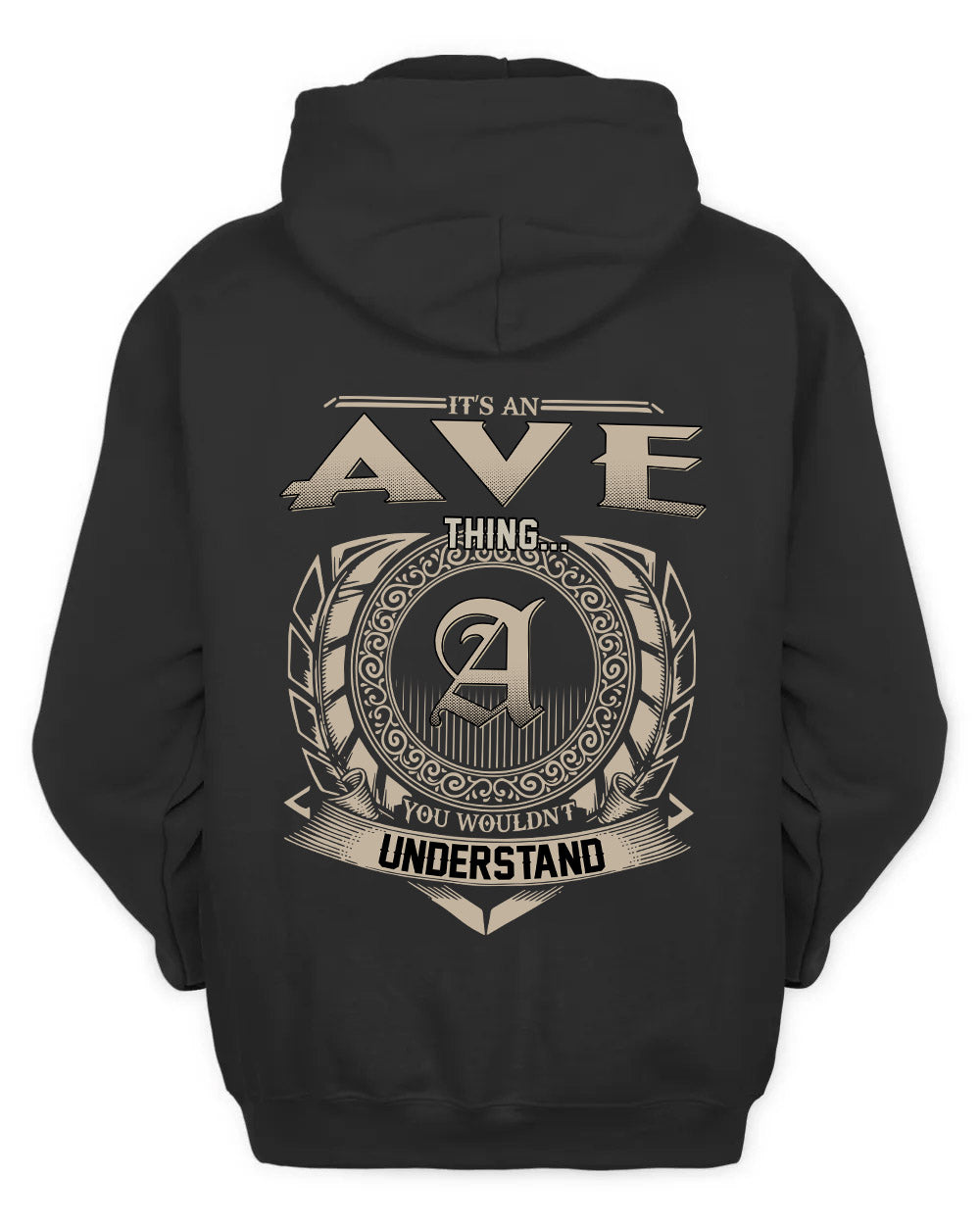 AVE HH88-K2–Personalized Name Quote Apparel “It’s a/an NAME Thing You Wouldn’t Understand”