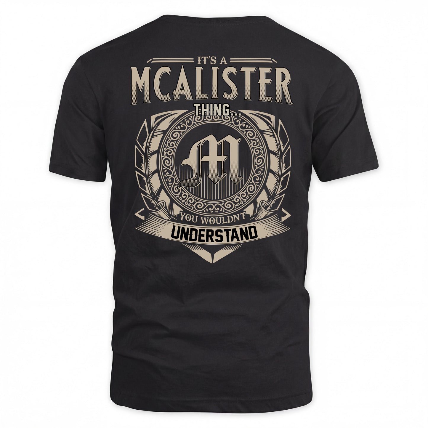 MCALISTER HH88-K2–Personalized Name Quote Apparel “It’s a/an NAME Thing You Wouldn’t Understand”