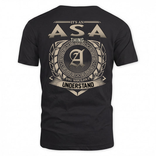 ASA HH88-K2–Personalized Name Quote Apparel “It’s a/an NAME Thing You Wouldn’t Understand”