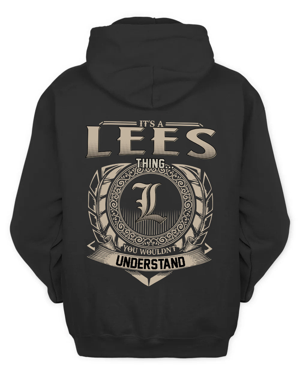 LEES HH88-K2–Personalized Name Quote Apparel “It’s a/an NAME Thing You Wouldn’t Understand”
