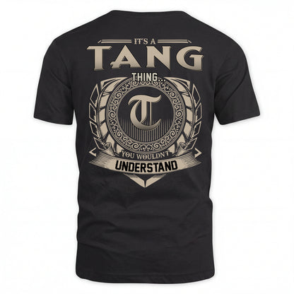 TANG HH88-K2–Personalized Name Quote Apparel “It’s an NAME Thing You Wouldn’t Understand”