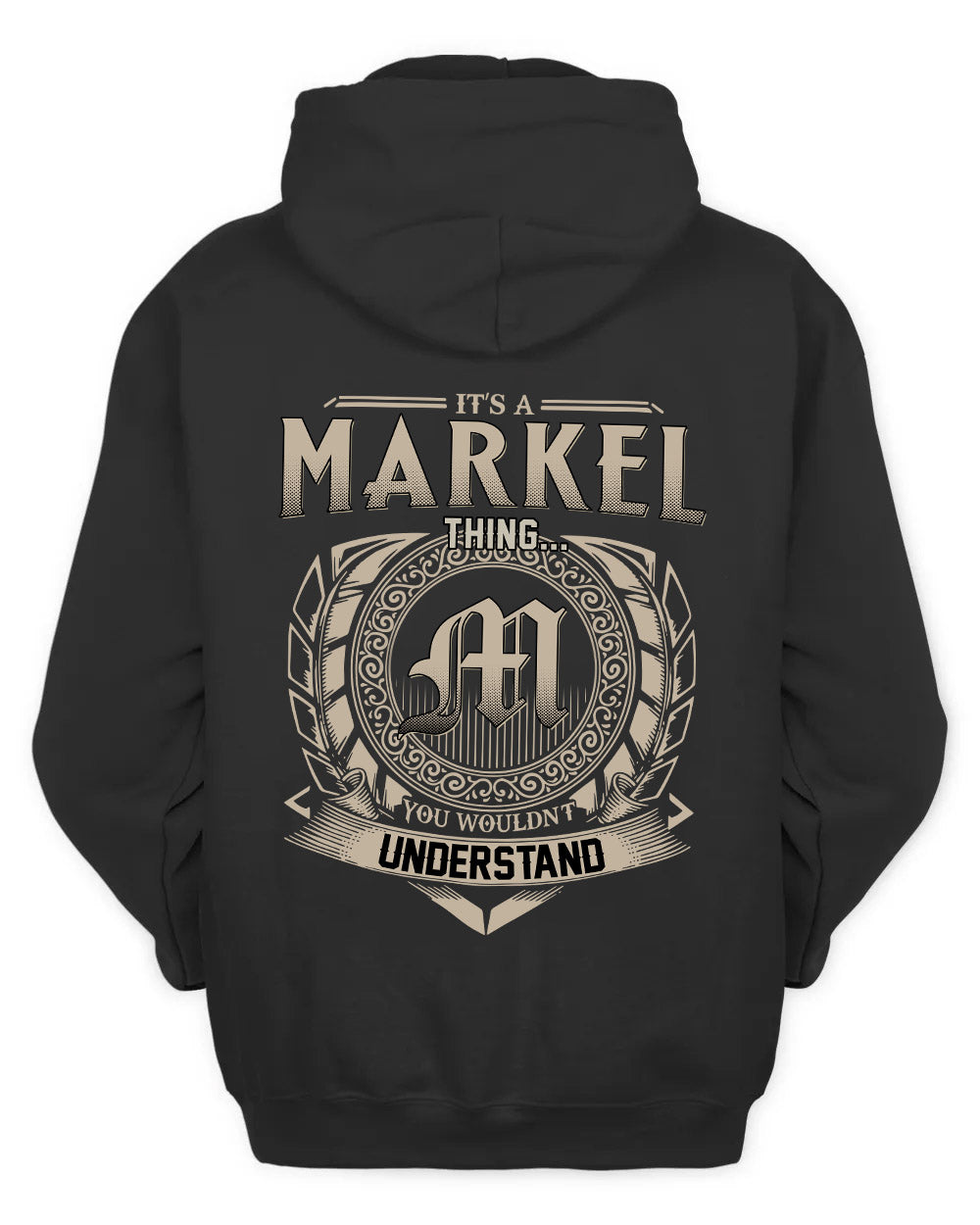 MARKEL HH88-K2–Personalized Name Quote Apparel “It’s a/an NAME Thing You Wouldn’t Understand”