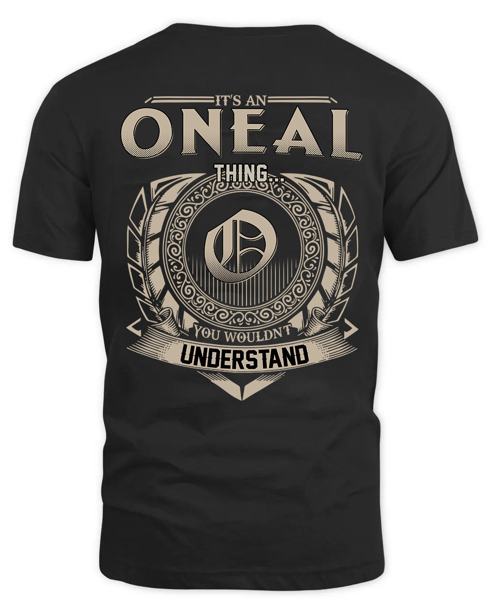 ONEAL HH88-K2–Personalized Name Quote Apparel “It’s a/an NAME Thing You Wouldn’t Understand”