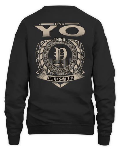 YO HH88-K2–Personalized Name Quote Apparel “It’s a/an NAME Thing You Wouldn’t Understand”