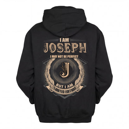 JOSEPH 2K-101–Personalized Name Quote Apparel “I Am NAME May Not Be Perfect But I Am Limited Edition”