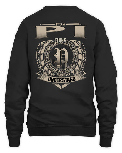 PI HH88-K2–Personalized Name Quote Apparel “It’s a/an NAME Thing You Wouldn’t Understand”