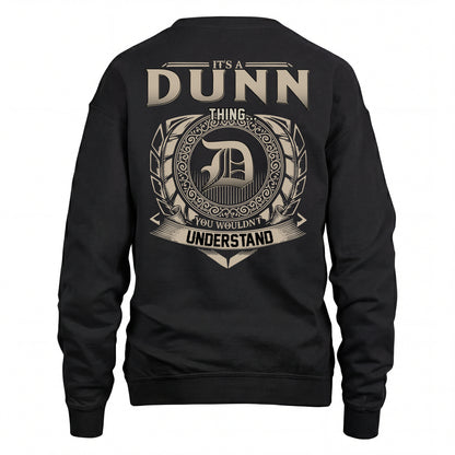 DUNN HH88-K2–Personalized Name Quote Apparel “It’s an NAME Thing You Wouldn’t Understand”