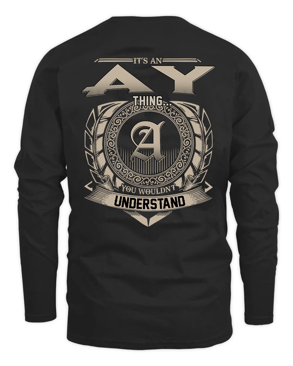 AY HH88-K2–Personalized Name Quote Apparel “It’s a/an NAME Thing You Wouldn’t Understand”