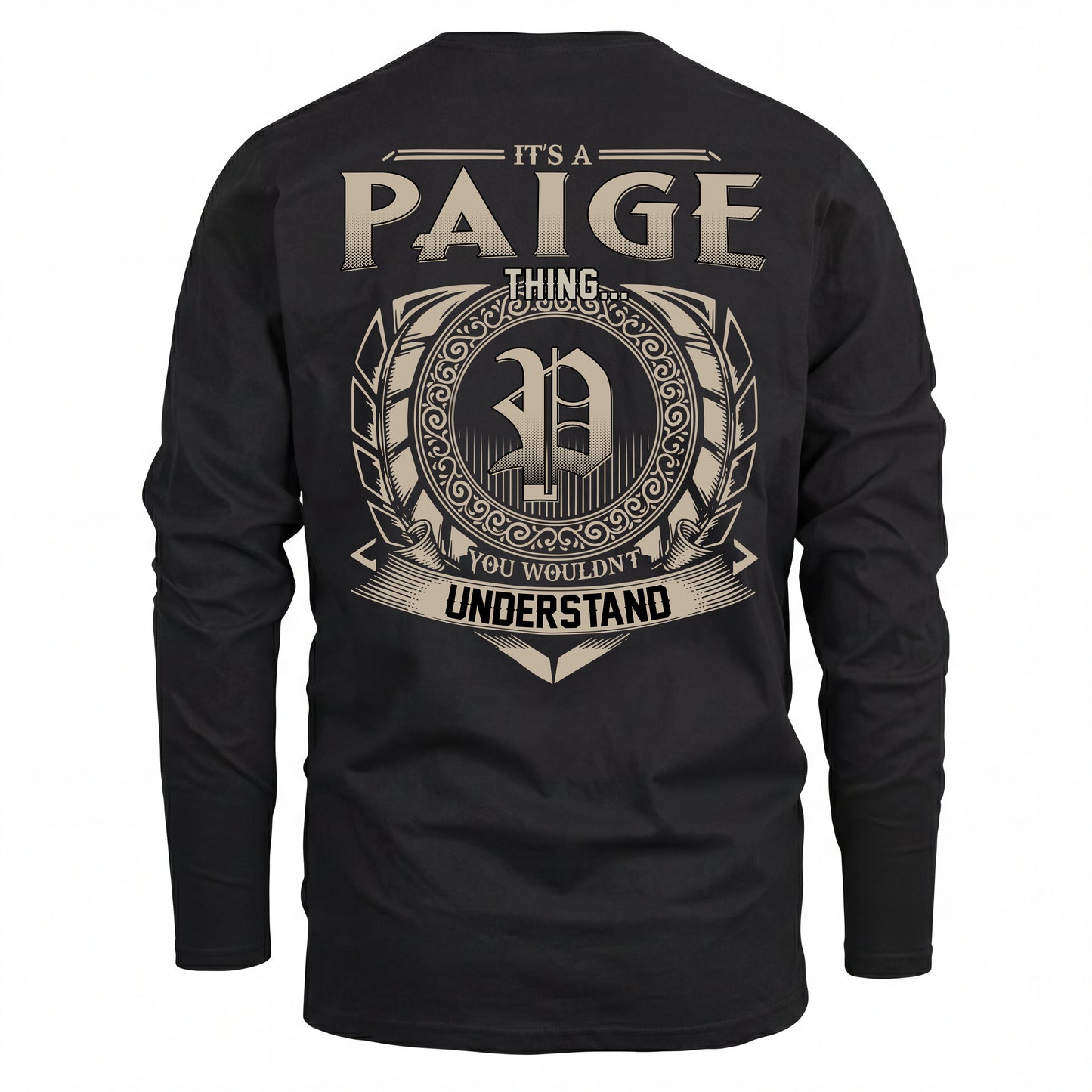 PAIGE HH88-K2–Personalized Name Quote Apparel “It’s an NAME Thing You Wouldn’t Understand”
