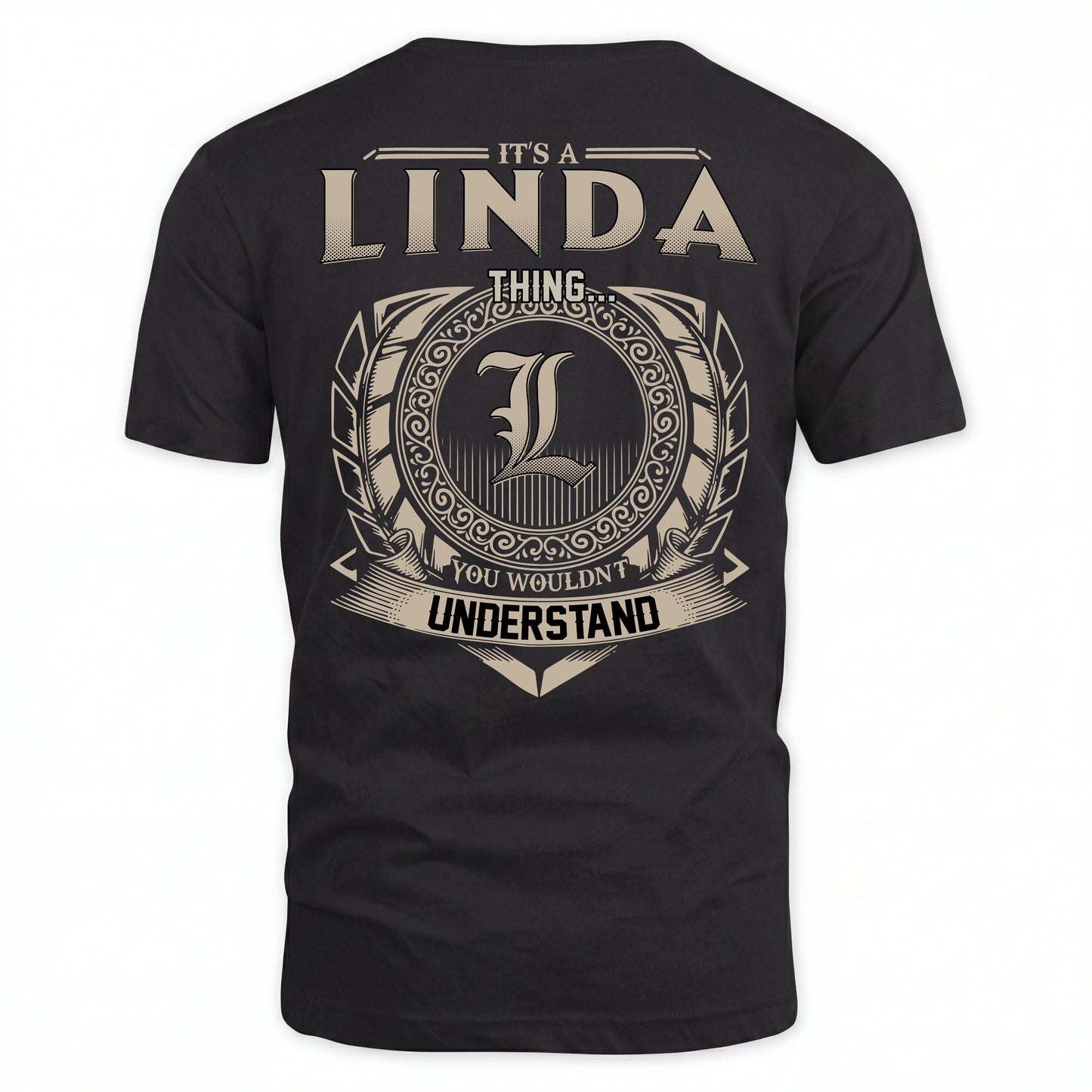 LINDA HH88-K2–Personalized Name Quote Apparel “It’s an NAME Thing You Wouldn’t Understand”