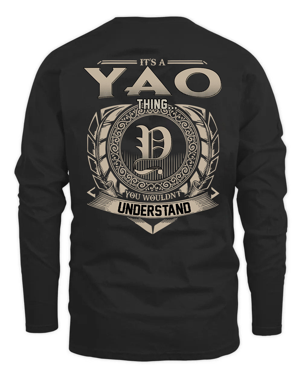 YAO HH88-K2–Personalized Name Quote Apparel “It’s a/an NAME Thing You Wouldn’t Understand”