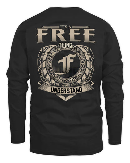 FREE HH88-K2–Personalized Name Quote Apparel “It’s a/an NAME Thing You Wouldn’t Understand”