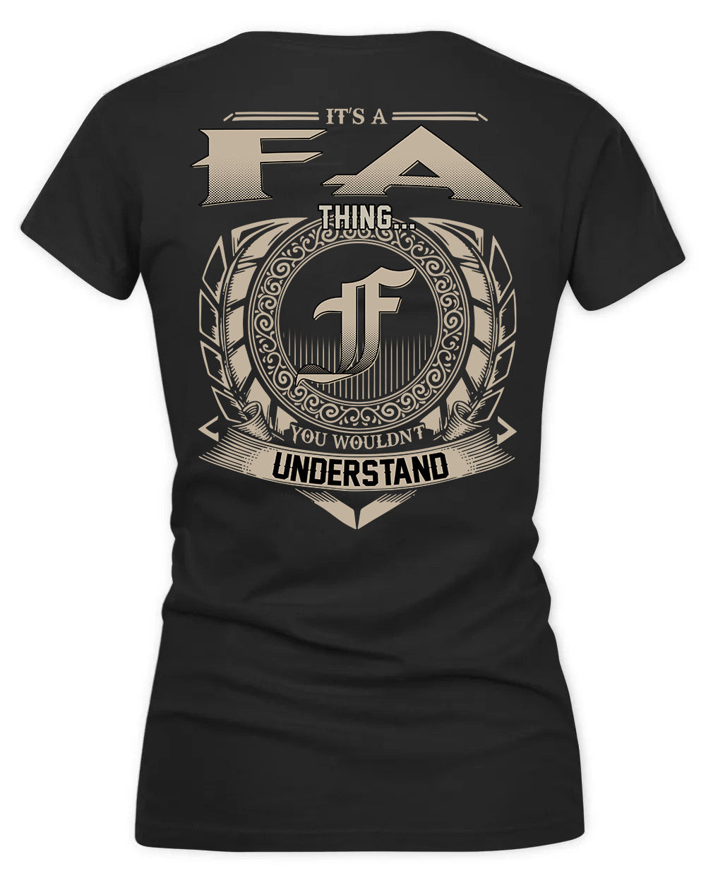 FABER HH88-K2–Personalized Name Quote Apparel “It’s a/an NAME Thing You Wouldn’t Understand”