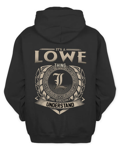LOWE HH88-K2–Personalized Name Quote Apparel “It’s a/an NAME Thing You Wouldn’t Understand”