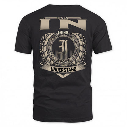 IN HH88-K2–Personalized Name Quote Apparel “It’s a/an NAME Thing You Wouldn’t Understand”
