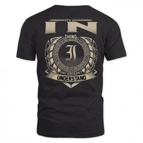 IN HH88-K2–Personalized Name Quote Apparel “It’s a/an NAME Thing You Wouldn’t Understand”