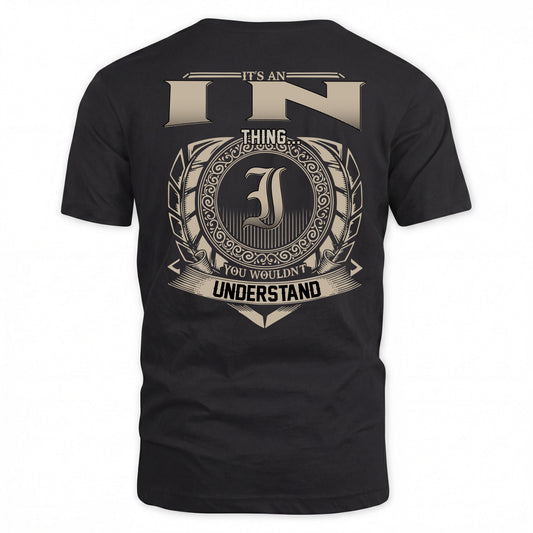 IN HH88-K2–Personalized Name Quote Apparel “It’s a/an NAME Thing You Wouldn’t Understand”