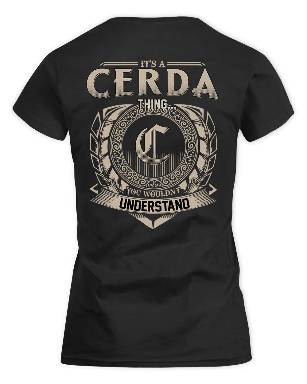 CERDA HH88-K2–Personalized Name Quote Apparel “It’s a/an NAME Thing You Wouldn’t Understand”