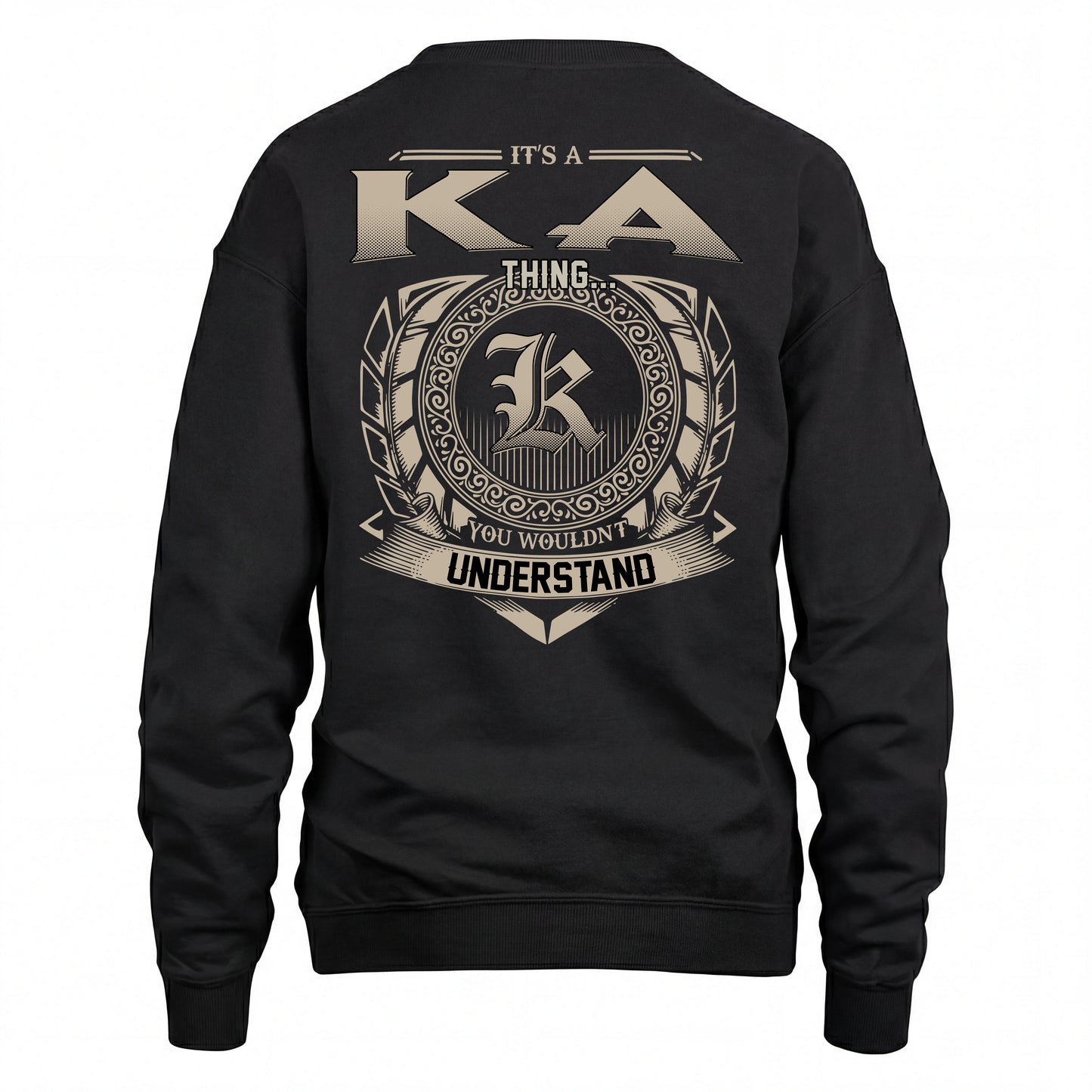 KA HH88-K2–Personalized Name Quote Apparel “It’s an NAME Thing You Wouldn’t Understand”