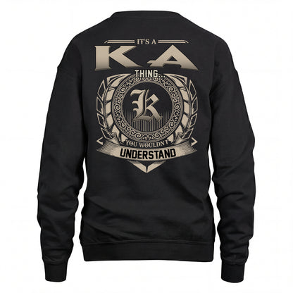 KA HH88-K2–Personalized Name Quote Apparel “It’s an NAME Thing You Wouldn’t Understand”