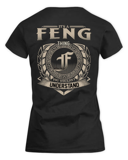 FENG HH88-K2–Personalized Name Quote Apparel “It’s a/an NAME Thing You Wouldn’t Understand”