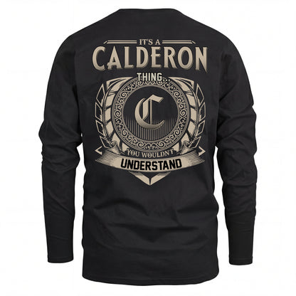 CALDERON HH88-K2–Personalized Name Quote Apparel “It’s an NAME Thing You Wouldn’t Understand”